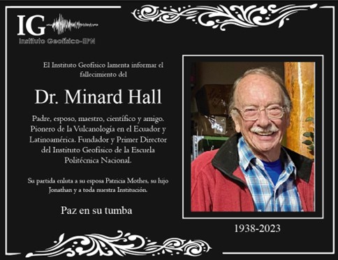 Fallecimiento del Dr. Minard Hall, fundador del IG-EPN